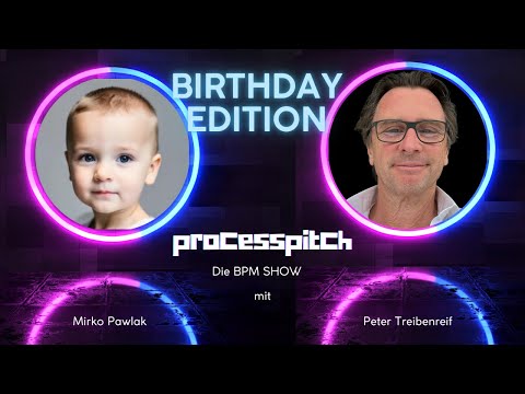 processpitch - EPISODE 16, Thema: Leben ist Prozess (Birthday Edition)