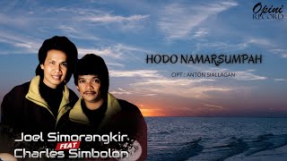 Download lagu Charles Simbolon & Joel Simorangkir - Hodo Namarsumpah (Video Lirik) mp3