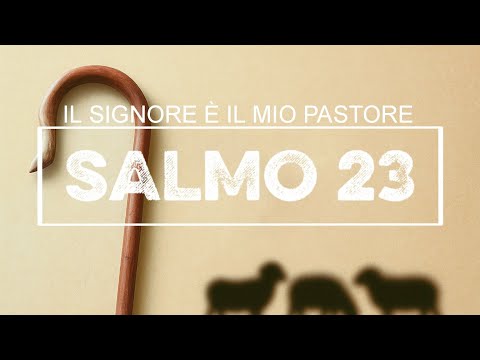 "SALMO 23" || Il signore è il mio pastore /  official lyrics / adorazione 