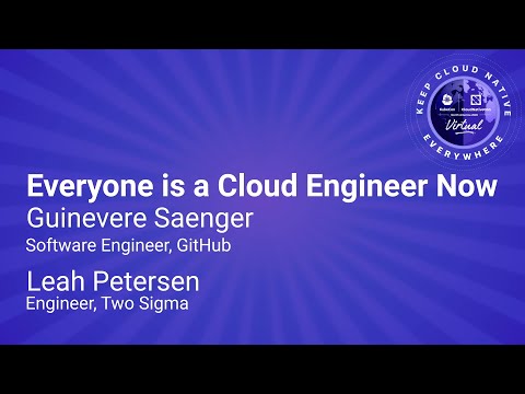 Sponsored Keynote: Everyone is a Cloud Engineer Now - Guinevere Saenger & Leah Petersen