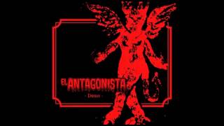 El Antagonista - Demo (2013)