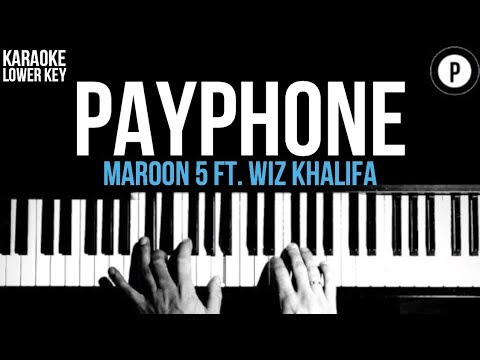 Maroon 5 - Payphone Karaoke SLOWER Acoustic Piano Instrumental Cover Lyrics LOWER KEY