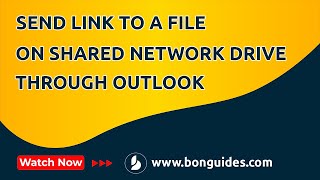 How To Send Link to a File on Shared Network Drive Through Outlook
