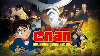 Download lagu Thám Tử Lừng Danh Conan Movie 19 Hoa Hướng Dương Của Rực Lửa | Lồng Tiếng Việt  mp3