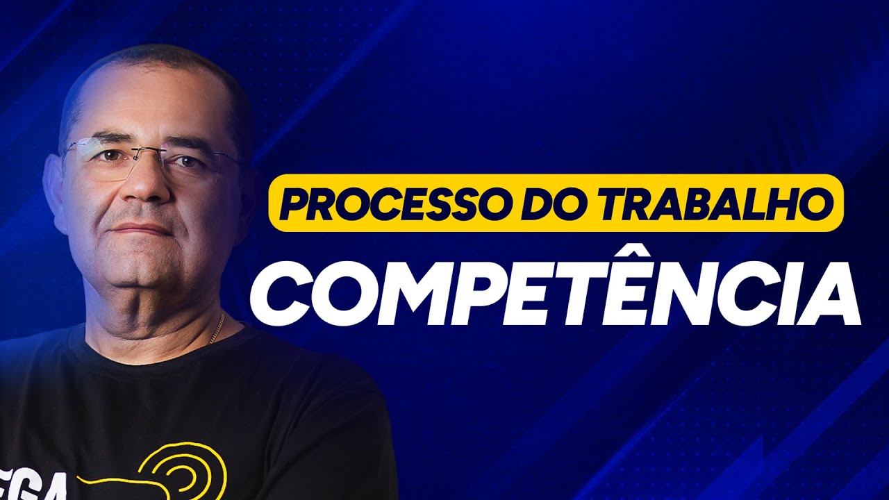 AULÃO DE PROCESSO DO TRABALHO -  PROF. FLÁVIO COSTA - TEMA: COMPETÊNCIA