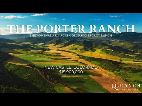 Porter Ranch - Colorado Mountain Ranch For Sale