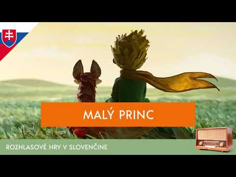 Antoine de Saint-Exupéry - Malý princ (rozhlasová hra / 1988 / slovensky)