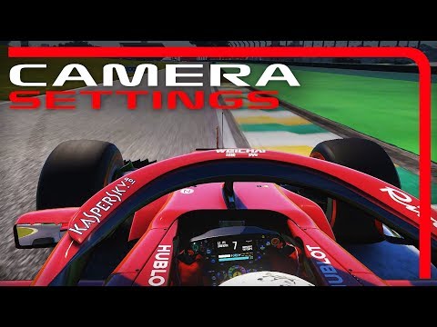 F1 2018 CAMERA SETTINGS! *UPDATED*