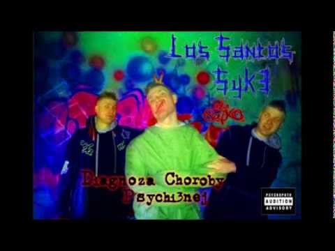 05. Los Santos Syk3 a.k.a. SAJKO - Śturmok [CD3 Evill] Diagnoza Choroby Psychicznej