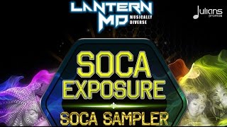 Soca Exposure 2017 by Dj Lantern MD (JA) "2017 Soca Mix"