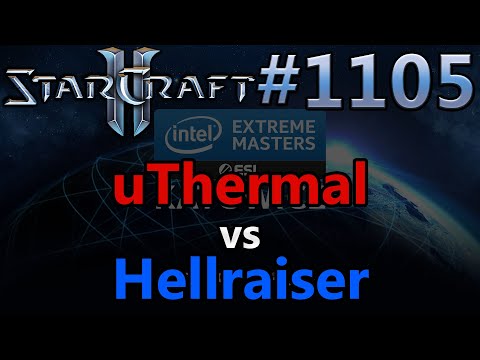 StarCraft 2 - Replay-Cast #1105 - uThermal (T) vs Hellraiser (P) - IEM Katowice 2020 [Deutsch]