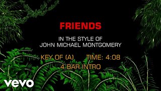 John Michael Montgomery - Friends (Karaoke)