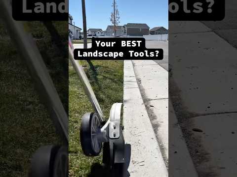 Best Landscape Tools? Stirrup Hoe, Straight Shaft Edger & Power Rotary Scissors!