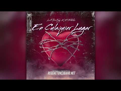 El Metaliko, La K Da King - En Cualquier Lugar