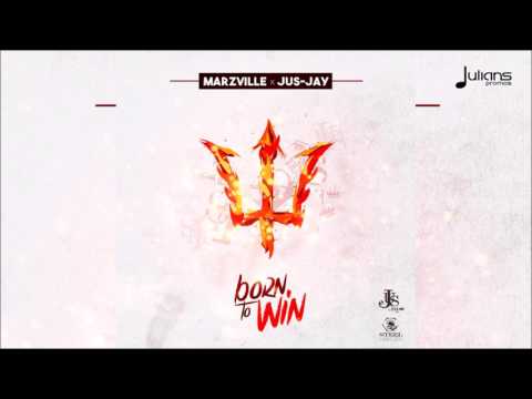 Marzville x Jus Jay - Born to Win "2017 Soca" (Barbados)