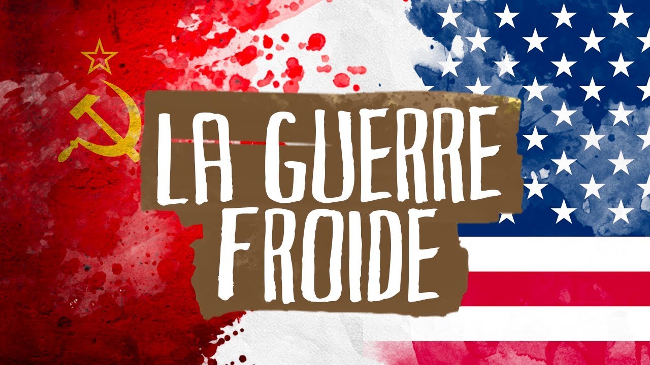 La Guerre Froide - Histoire - Brevet