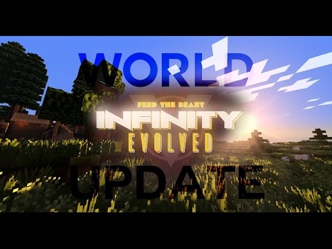 Feed The Beast Infinity Evolved | Expert Mode | World Update #1