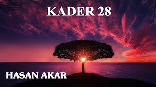 Hasan Akar - Kader 28