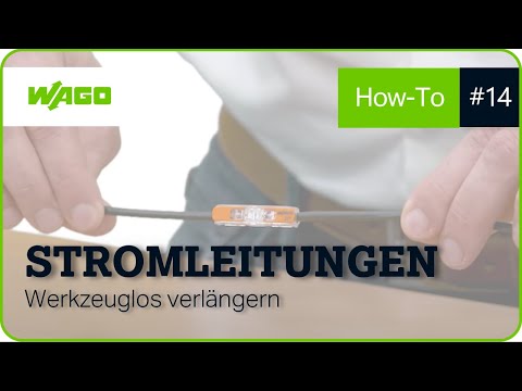 Wie verlängert man Stromleitungen werkzeuglos? | Stay Connected