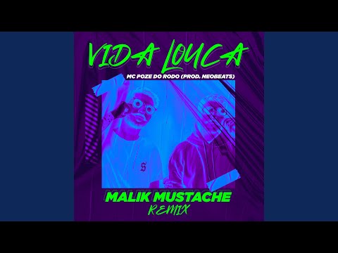 Vida Louca (Remix)