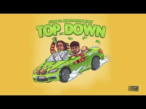 Aj200 - Top Down ft. Shootergang Kony