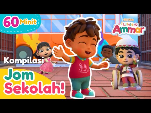 Kompilasi JOM SEKOLAH Little Ammar | 60 Minit ⏰✨ Dari Pengasas Omar & Hana | Durioo+ Originals
