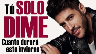 SOLO DIME con LETRA 🎶 - Antonio José