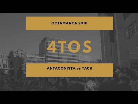 ANTAGONISTA vs TACK - 4tos - Octamarca 1vs1 2018