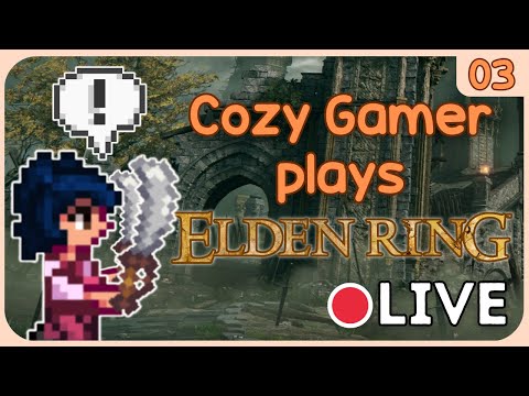 Stardew Valley Player plays Elden Ring (and might be becoming obsessed) 🫣 LIVE 🔴 - 03