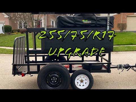 Part 6 | DIY Overland Trailer | Tire & Wheel Upgrade | 255/75/R17