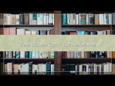 The Hollow Man (English Audiobook | Locked-Room Mystery Classic)