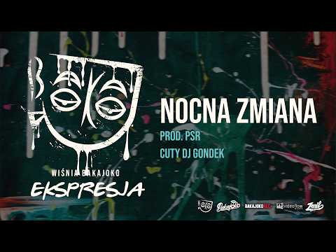 12. Wiśnia Bakajoko - NOCNA ZMIANA