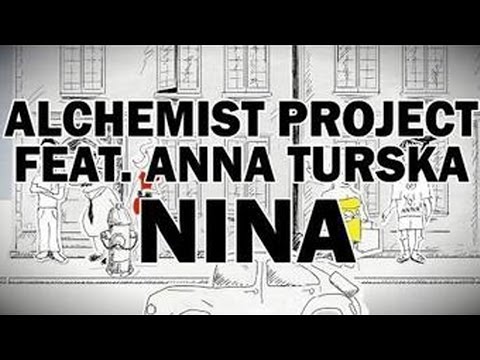 Alchemist Project Ft. Anna Turska - Nina (Official Video)