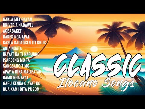 Old ilocano songs | Ilocano songs remix |  Ilocano classic songs #ilocanomelodyofficial #trending