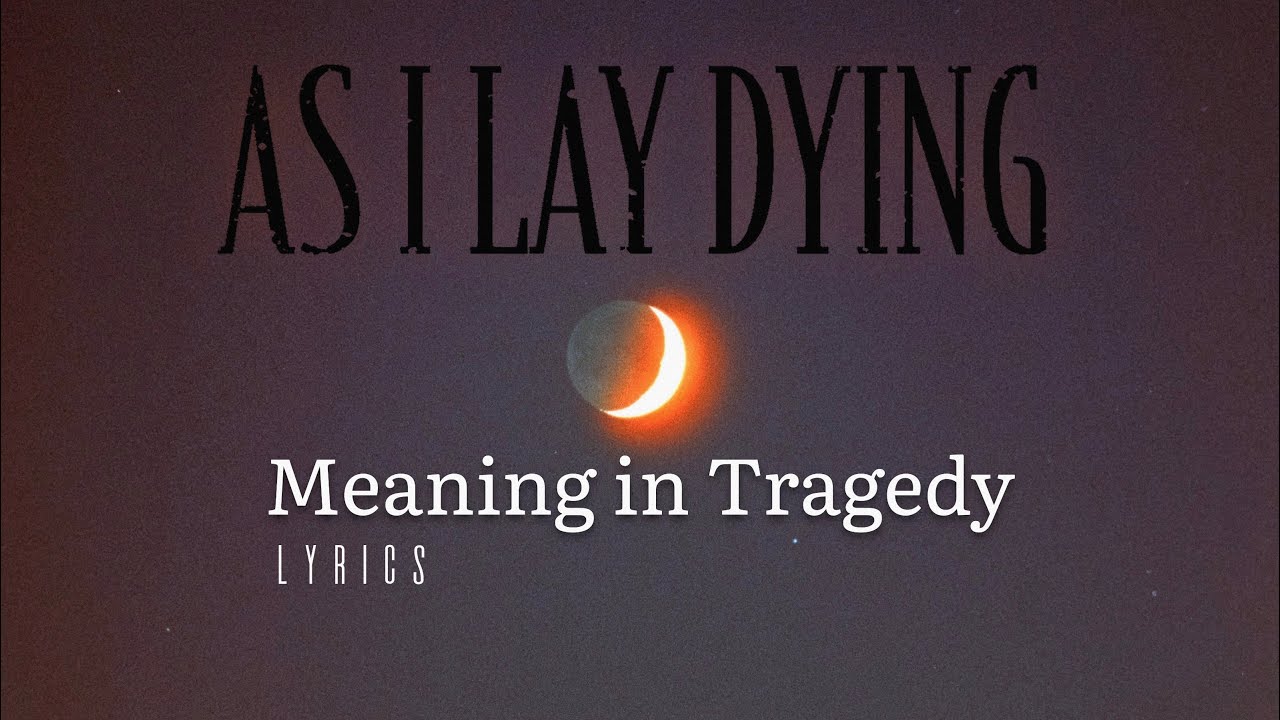 As I Lay Dying - Meaning In Tragedy Guitar pro tab