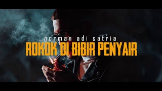 Download lagu ROKOK DI BIBIR PENYAIR | Puisi Norman Adi Satria mp3