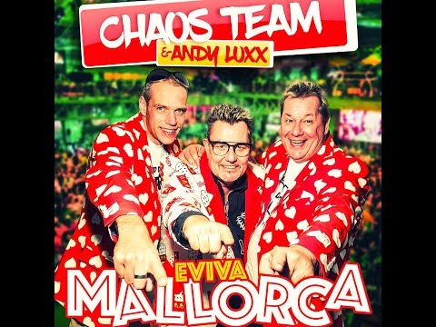 Chaos Team & Andy Luxx - Eviva Mallorca