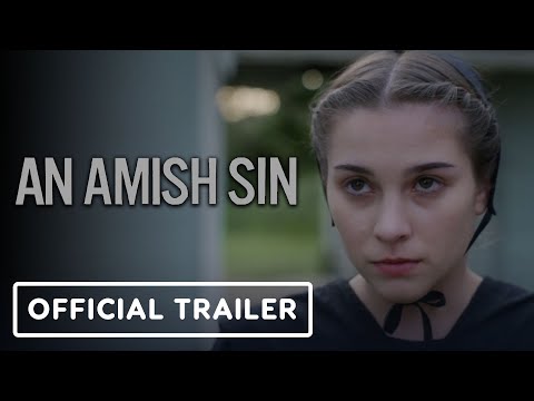 An Amish Sin - Official Trailer (2022) Dylan Ratzlaff