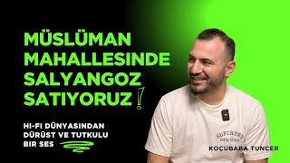 Hi-Fi Sohbetleri - 22.Bölüm - Koçubaba Tuncer