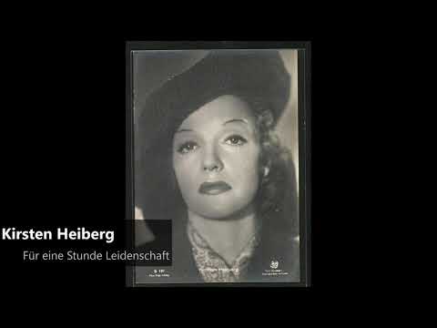 Kirsten Heiberg - Für eine Stunde Leidenschaft (1942)