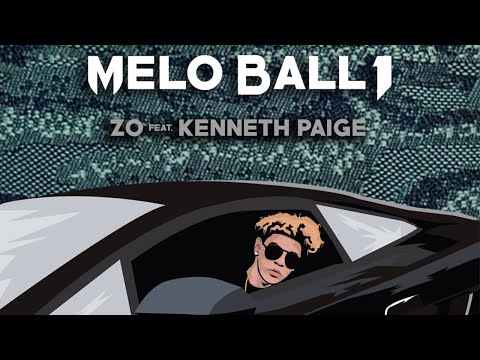 (ZO) Lonzo Ball - Melo Ball 1 Ft. Kenneth Paige