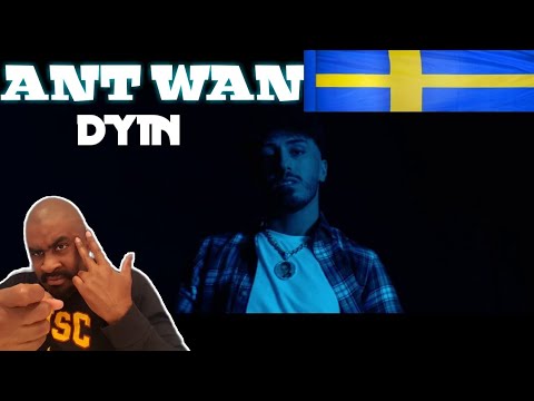 American Reacting To Swedish Rap)Ant Wan -Dyin