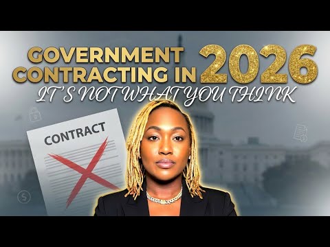 Government Contracting in 2026 | It’s Not What You Think!