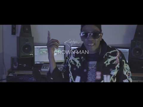 K HARRIS - GROWN MAN |SHOT BY KK47