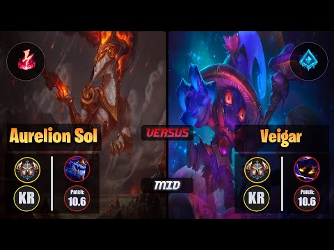 Challenger AURELION SOL [Electrocute] (Mid) VS  VEIGAR - Challenger KR Patch 10.6
