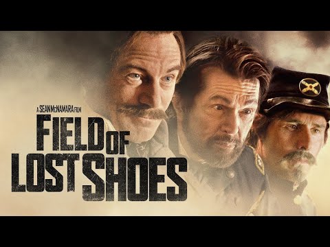 Field of Lost Shoes | Full Civil War Movie | David Arquette & Keith David