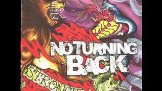 NO TURNING BACK - Stronger 2008 [FULL ALBUM]