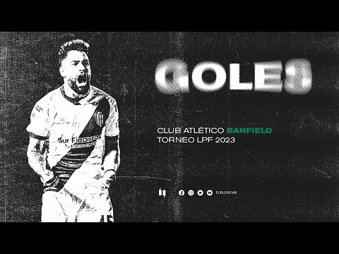 🇳🇬 Todos los goles de Banfield: Torneo LPF 2023