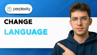 How to Change Language in Perplexity AI [2026 Full Guide]