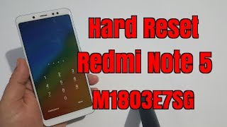 Hard reset Xiaomi Redmi Note5  M1803E7SG. Remove pin,pattern,password lock.